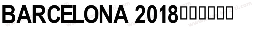 Barcelona 2018字体转换